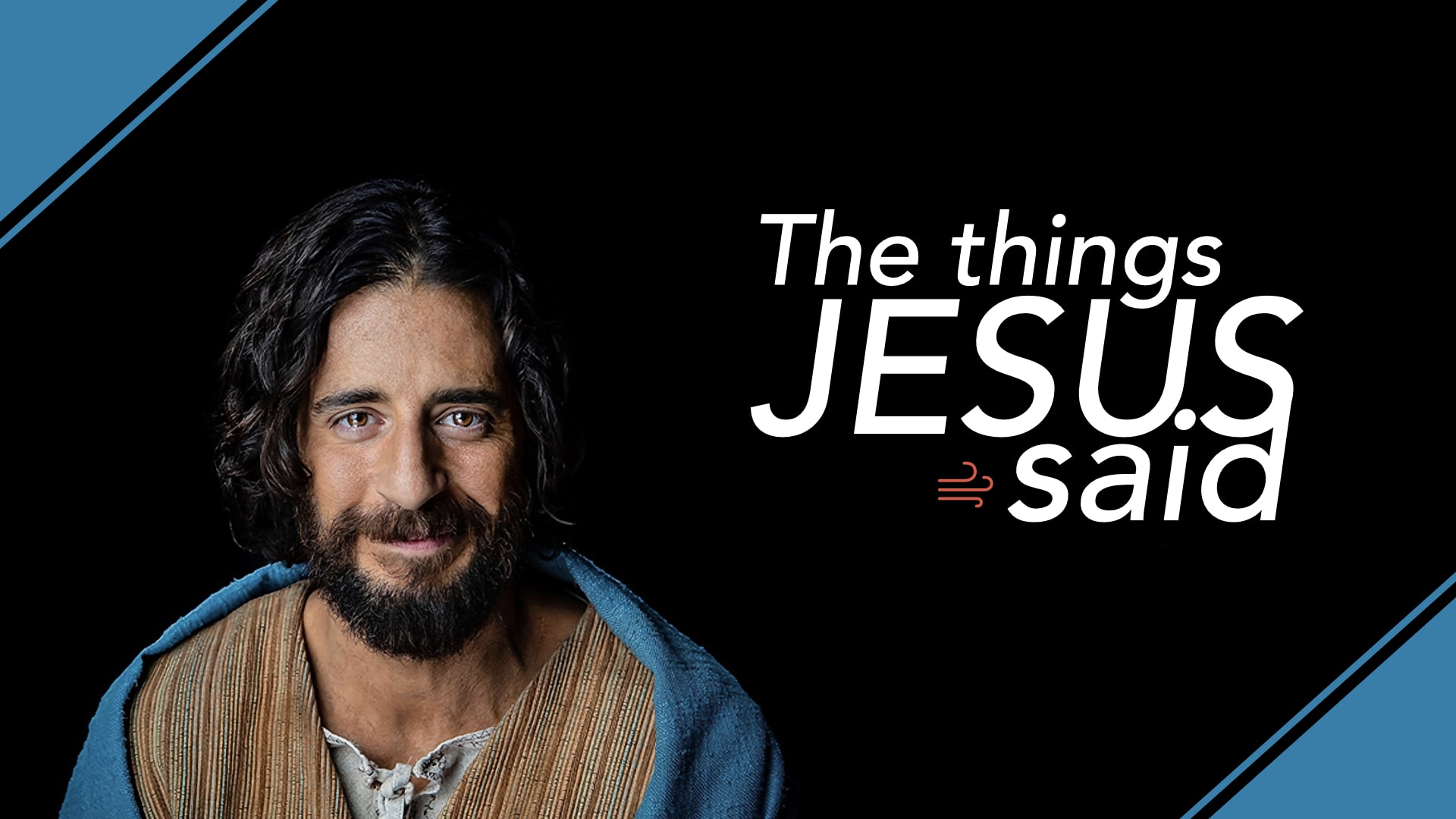 The Things Jesus Said